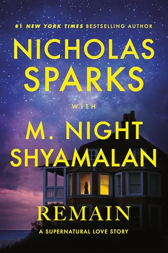 Remains by Nichols Sparks w M. Night Shyamalan ebook