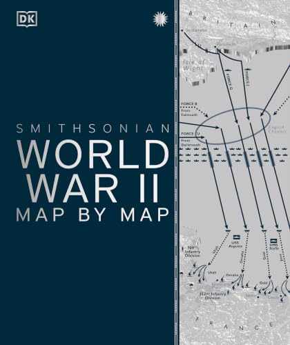 World War II Map by Map (DK History Map by Map) Deal