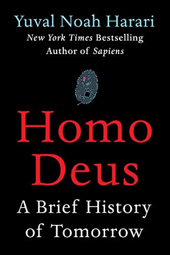 Homo Deus: A Brief History of Tomorrow, Hardcover