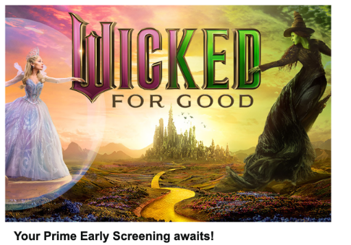 Prime Members: Wicked Prime Early Screening