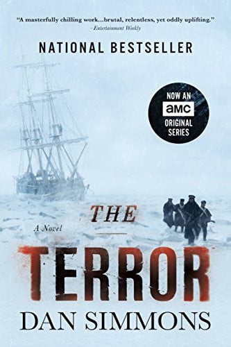 Dan Simmons - The Terror: A Novel Deal