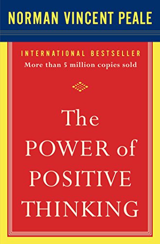 The Power of Positive Thinking: 10 Traits for Maximum Results eBook