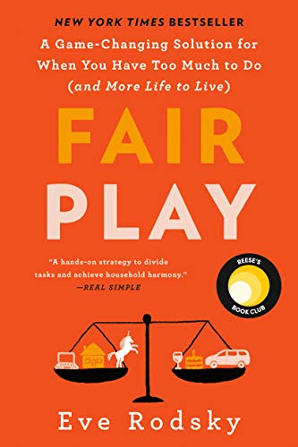 Fair Play: Reese's Book Club: A Game-Changing Solution for When You Have Too Much to Do (and More Life to Live) Kindle eBook Deal