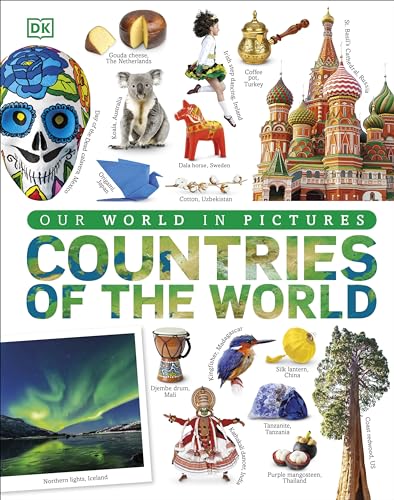 Countries of the World: A Visual World Geography Encyclopedia for Kids (DK Our World in Pictures) Deal