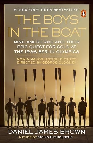 The Boys in the Boat: Nine Americans and Their Epic Quest for Gold at the 1936 Berlin Olympics (eBook)