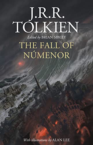The Fall of Númenor: And Other Tales from the Second Age of Middle-earth Hardcover
