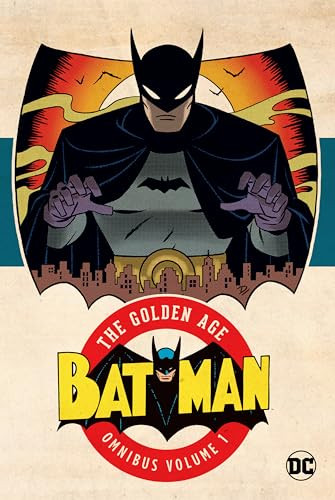 Batman: The Golden Age Omnibus Vol. 1 (2023 Edition, Hardcover)