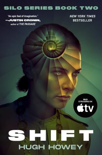 Shift: Book Two of the Silo Series