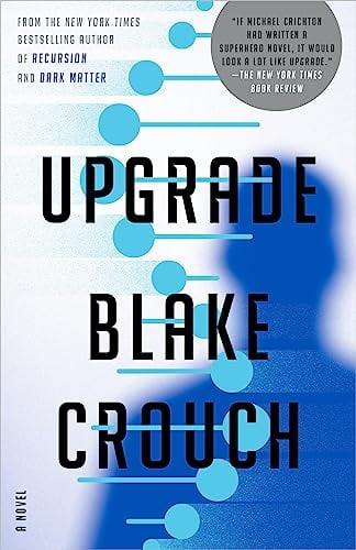 Upgrade: A Novel (eBook)