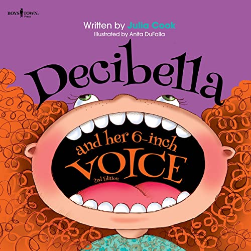 Decibella and Her 6-Inch Voice, Paperback