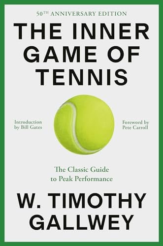 The Inner Game of Tennis: The Classic Guide to the Mental Side of Peak Performance eBook Deal