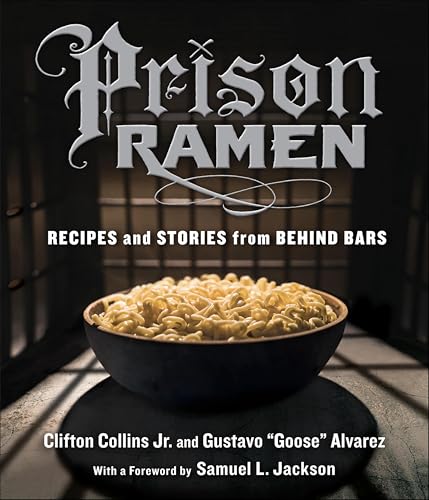 Prison Ramen: Recipes and Stories from Behind Bars (eBook) Deal