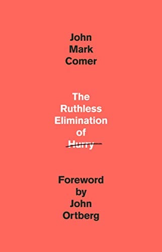 The Ruthless Elimination of Hurry eBook
