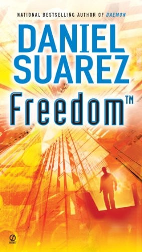 Freedom™ by Daniel Suarez Deal