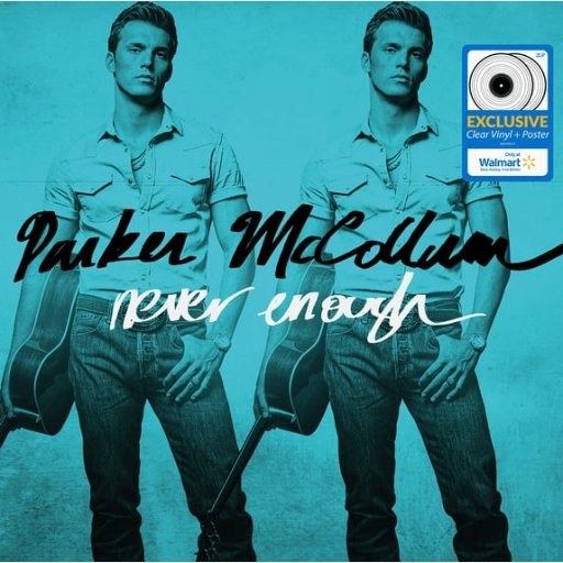 Parker McCollum - Never Enough (Walmart Exclusive 2LP) - Vinyl