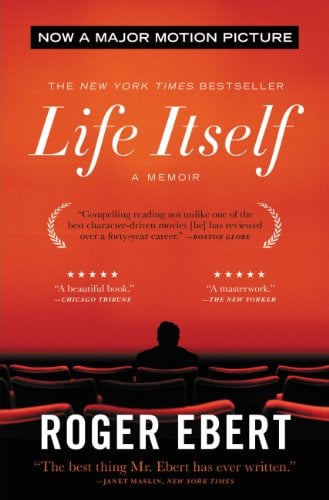 Life Itself: A Memoir by Roger Ebert (Kindle ebook) Deal