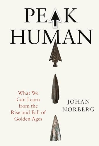 Peak Human: What We Can Learn From History's Greatest Civilizations (Kindle eBook) Deal