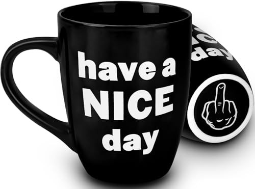 13 Oz Have A Nice Day Mug