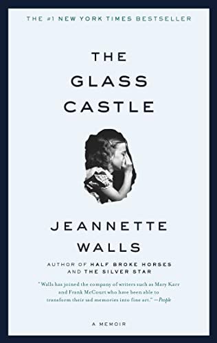 The Glass Castle: A Memoir (eBook)