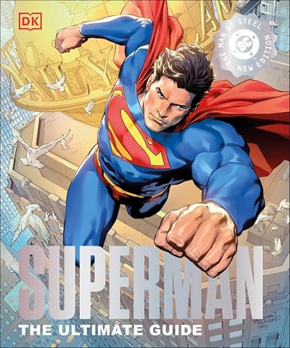 Superman The Ultimate Guide The Man of Steel New Edition Kindle eBook Deal