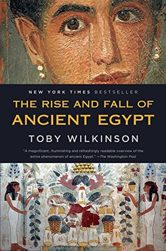 The Rise and Fall of Ancient Egypt eBook